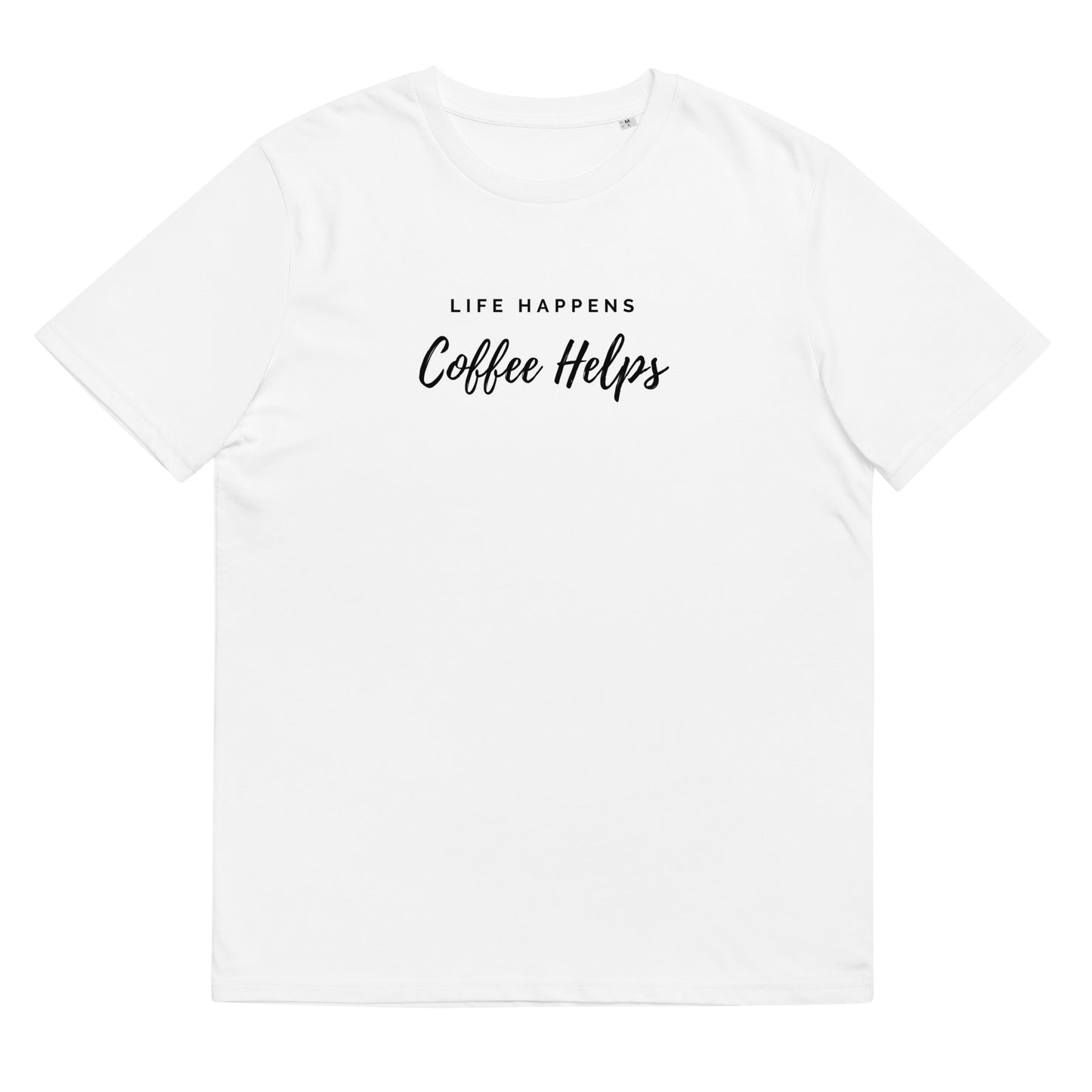 Leaf and Vine Life Happens Coffee Helps Organic T-Shirt